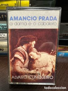 Cassettes Anciennes: Amancio Prada - A Dama E O Cabaleiro (Cass, Album)